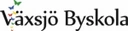 Växsjö Byskola AB 